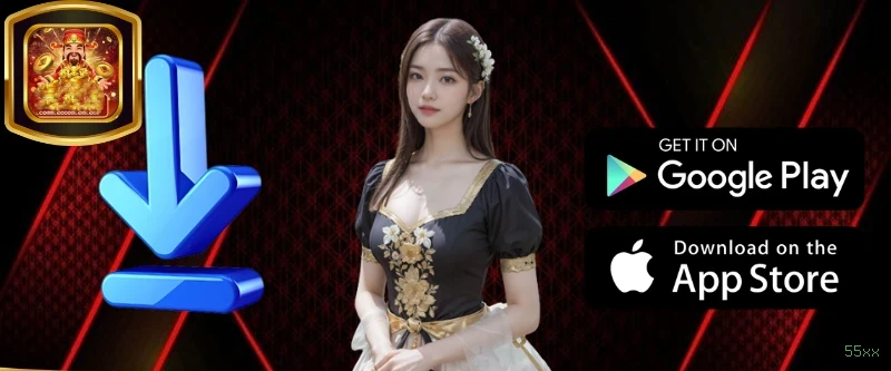 Download app 55xx Android iOS